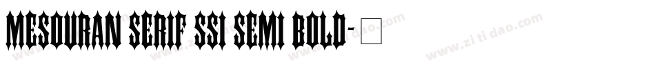 Mesouran Serif SSi Semi Bold字体转换